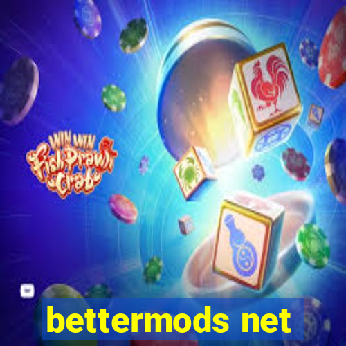 bettermods net